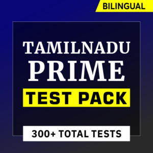 Tamilnadu Prime Test Pack 2023-2024 | Complete Bilingual Online Test Series By Adda247