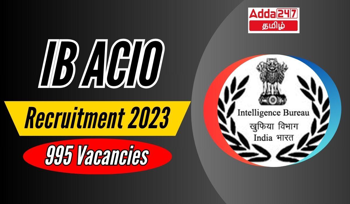 IB ACIO Recruitment 2023 Notification
