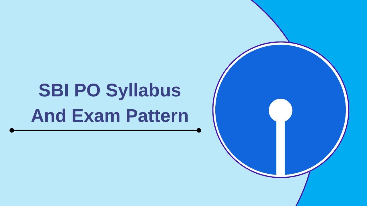 SBI PO Syllabus