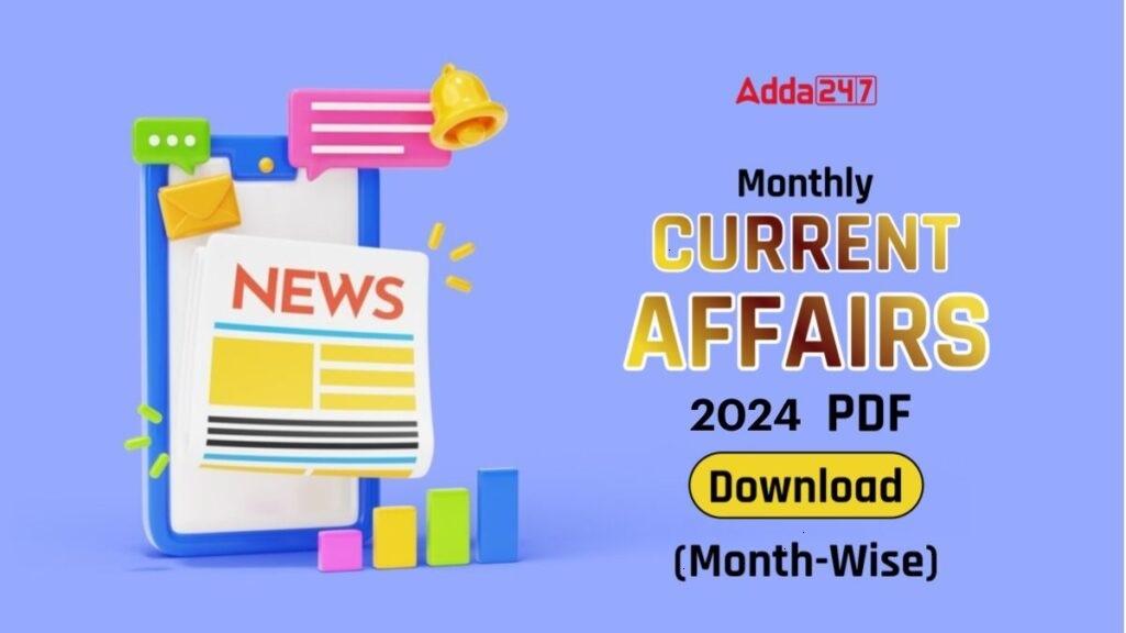 Monthly Current Affairs September 2024, Download PDF