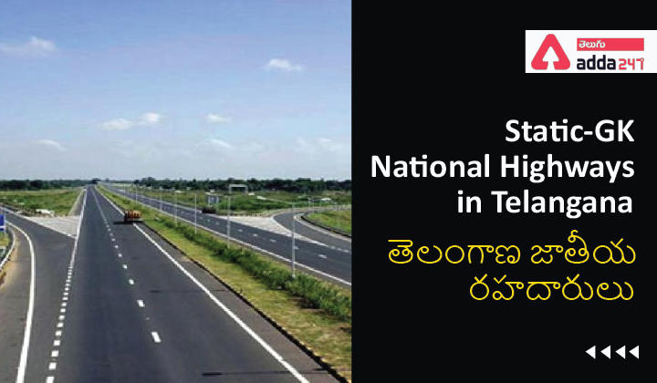 Static-GK-National Highways in Telangana |_30.1