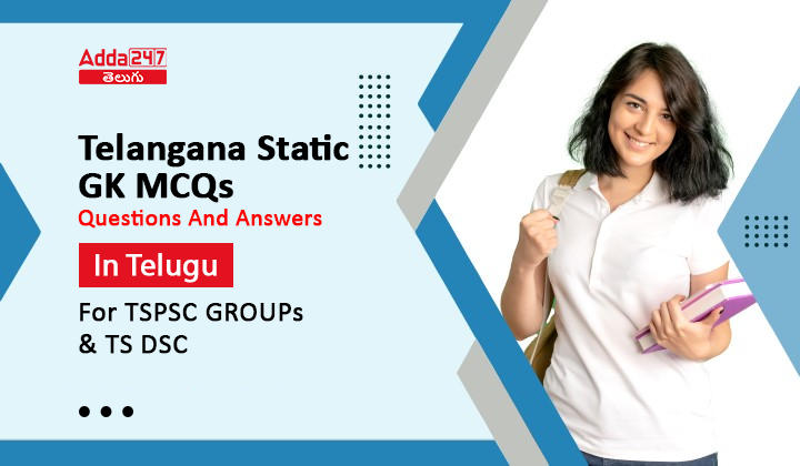 Telangana Static GK