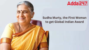 Sudha Murty, the First Woman to get Global Indian Award 