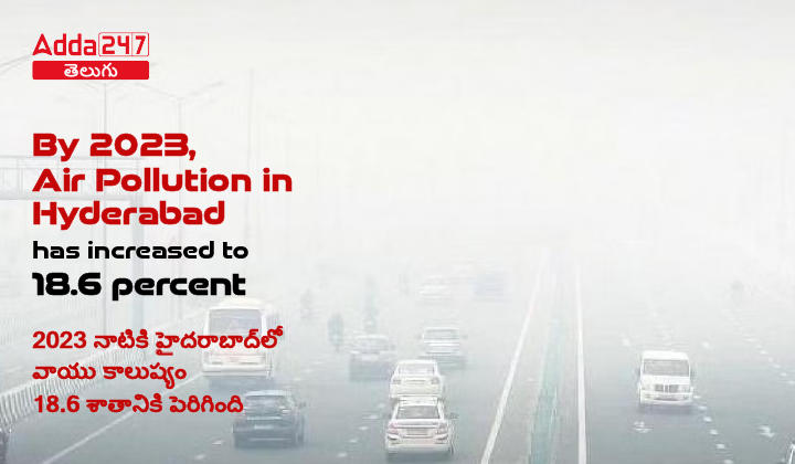 తెలంగాణ రాష్ట్ర నవంబర్ 2023 నెలవారీ కరెంట్ అఫైర్స్ తెలుగులో, డౌన్‌లోడ్ PDF_5.1