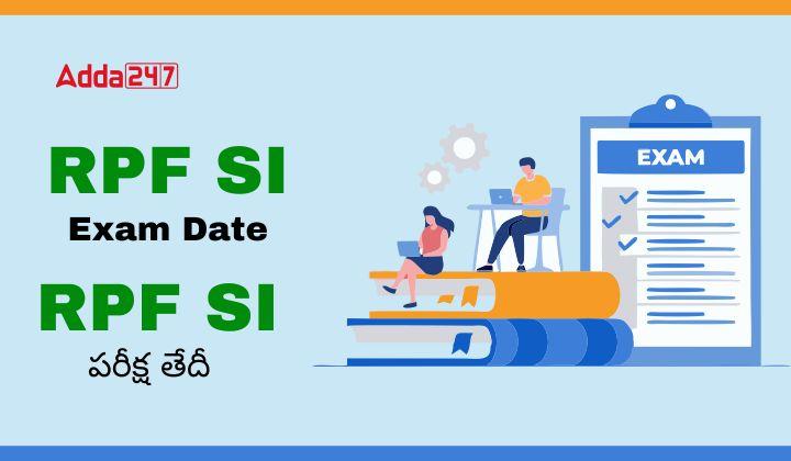 RPF SI Exam Date 2024