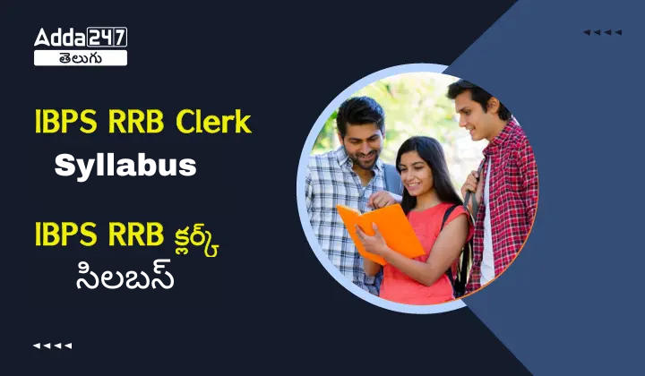 IBPS RRB Clerk Syllabus