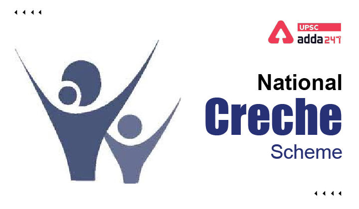 National Creche Scheme