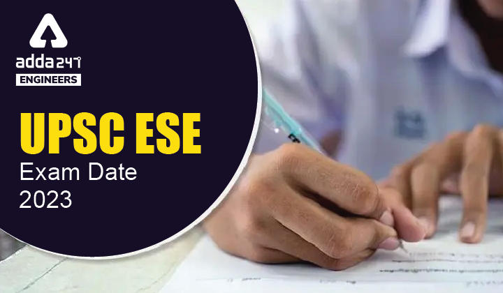 UPSC ESE Exam Date 2023