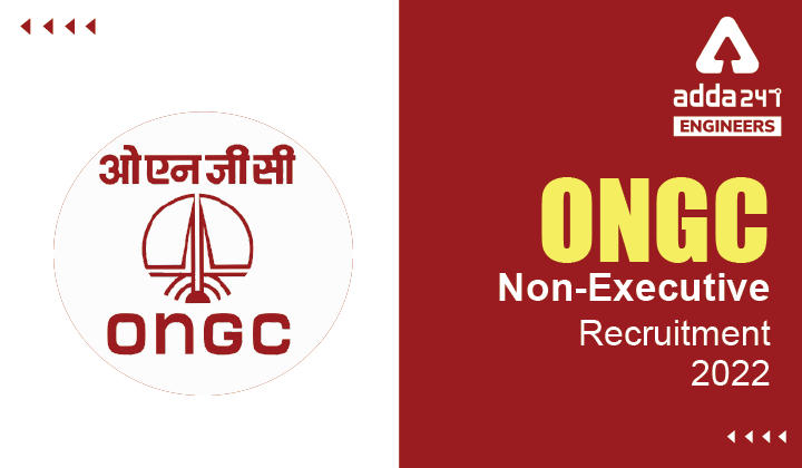 ONGC Non Executive Recruitment 2022