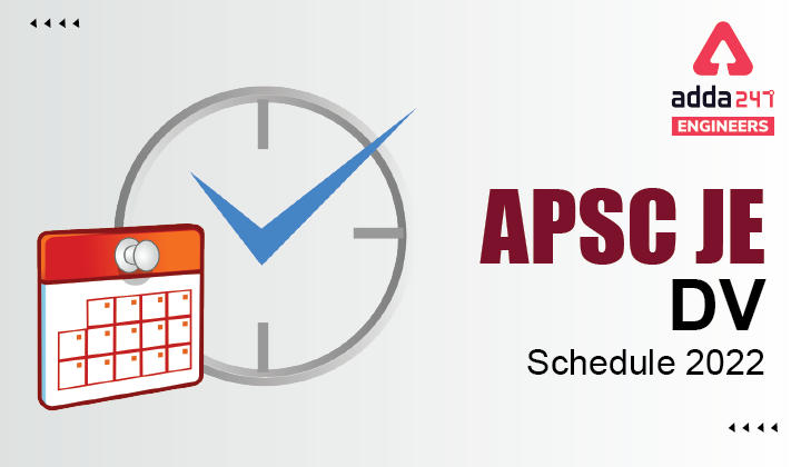 APSC JE DV Schedule 2022