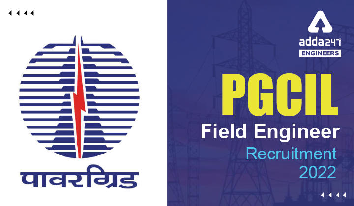 PGCIL Recruitment 2022