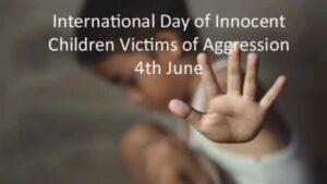 International Day of Innocent Children Victims of Aggression