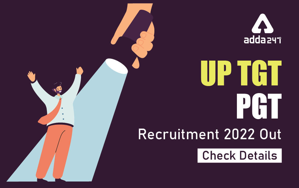 UP TGT PGT Recruitment 2022