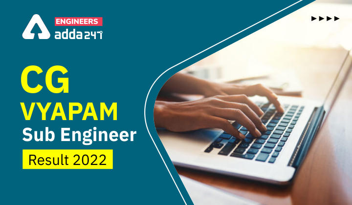 CG Vyapam Sub Engineer Result 2022