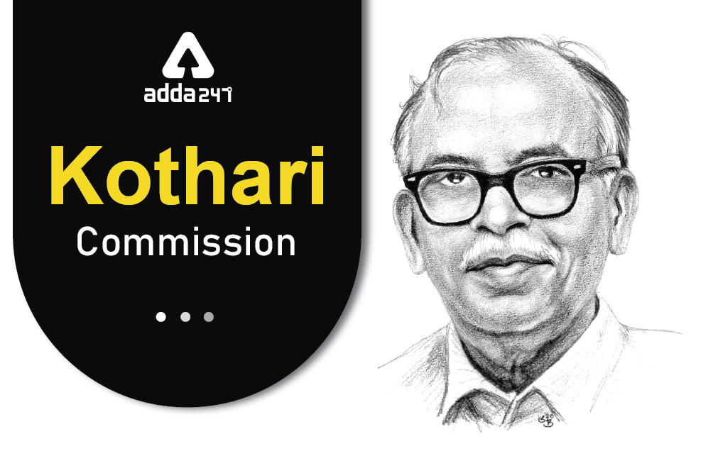 Kothari Commissions