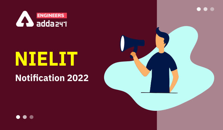 NIELIT Notification 2022