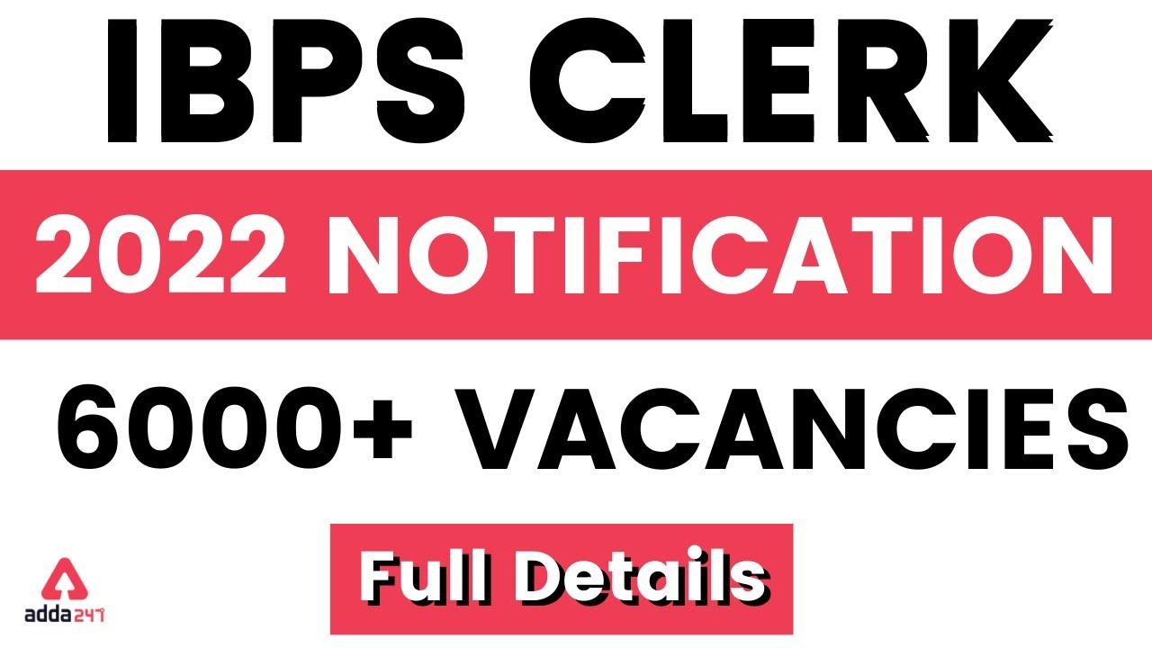 IBPS Clerk Recruitment 2022