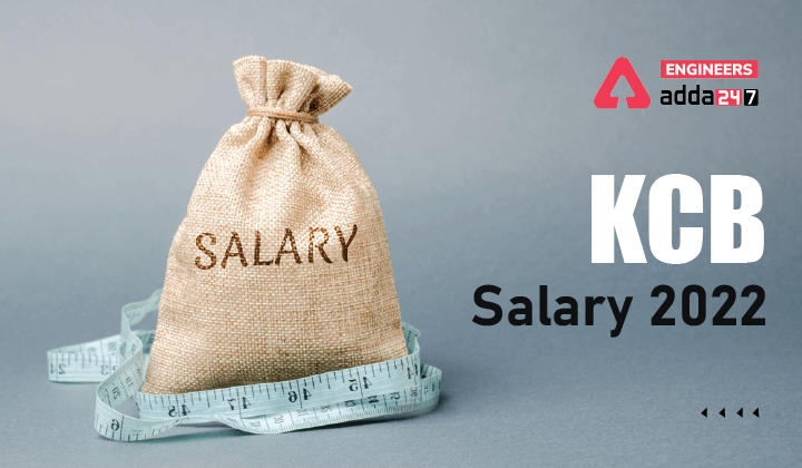 KCB Salary 2022