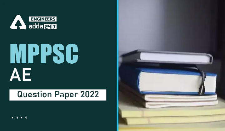 MPPSC AE Question Paper 2022