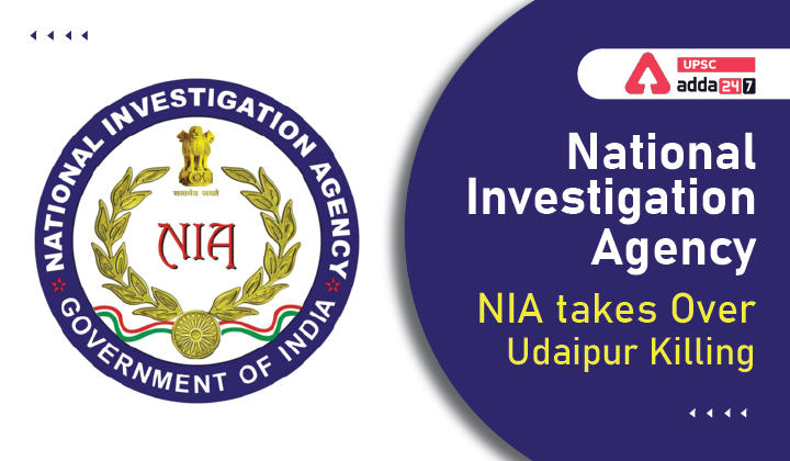 National Investigation Agency (NIA)