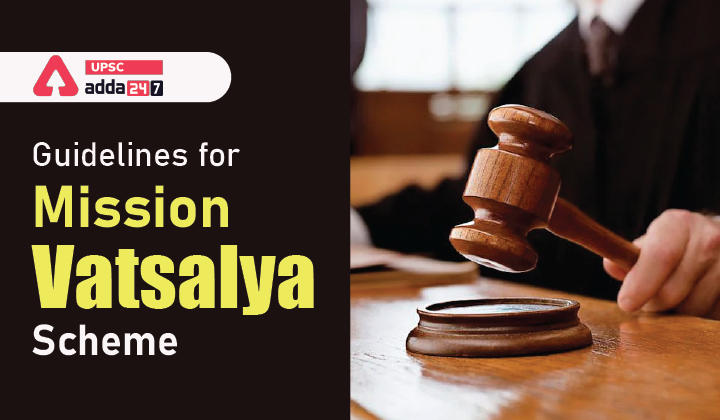 Mission Vatsalya Scheme UPSC