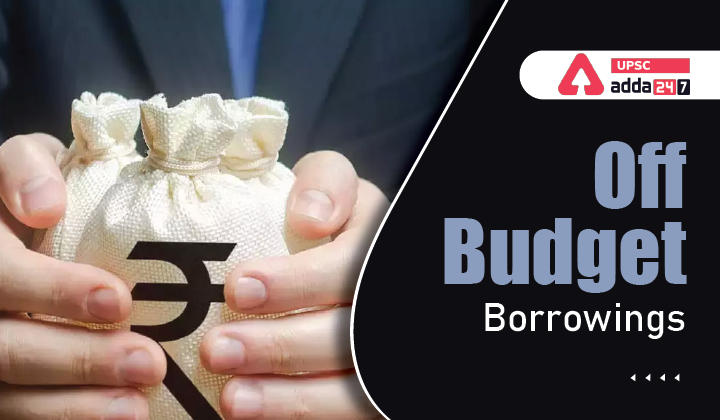 Off-Budget Borrowings