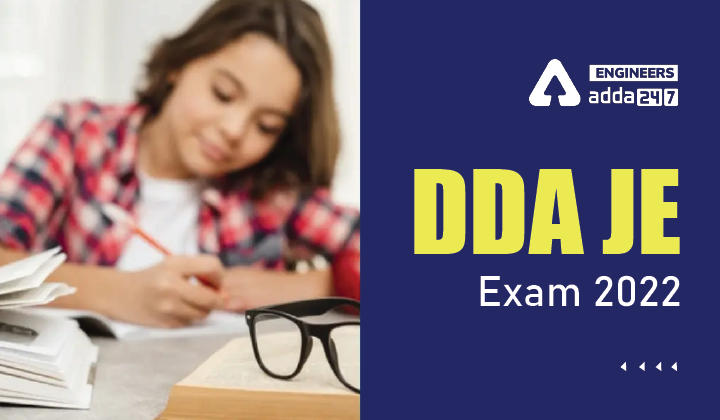 DDA JE Exam 2022