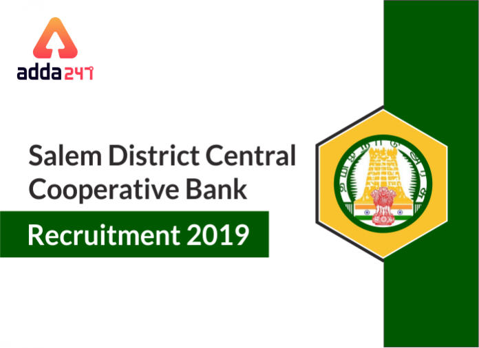 Salem District Central Cooperative Bank Recruitment 2019 New Size
