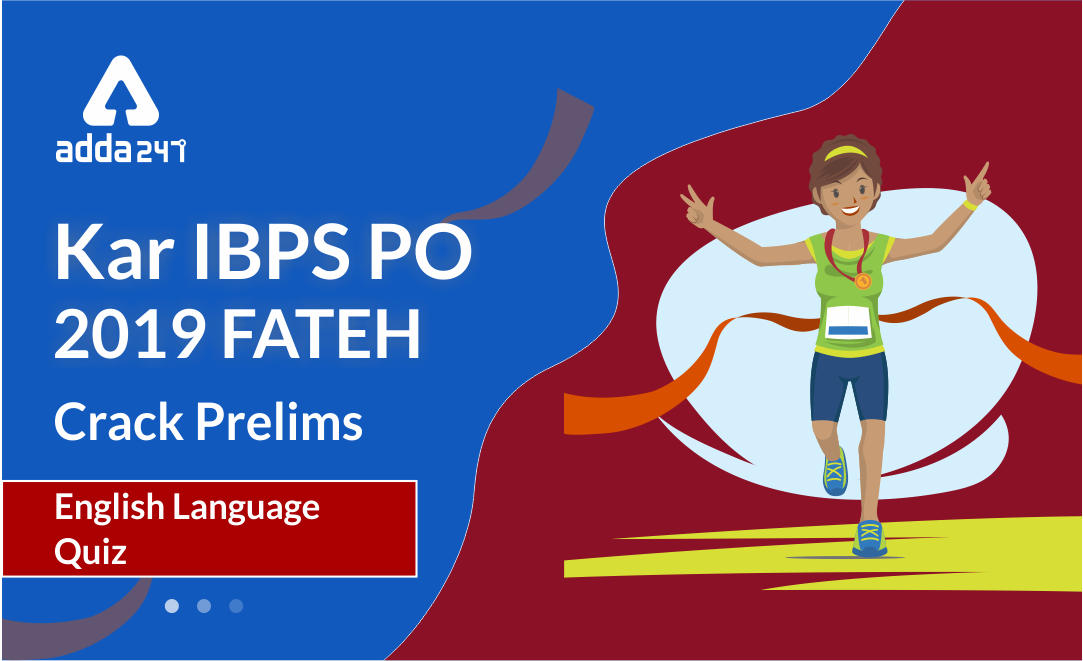 English Quiz IBPS PO Prelims 28th September 2019 | Latest Hindi Banking jobs_3.1