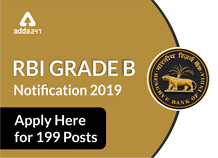 RBI ग्रेड B 2019 अधिसूचना | 199 पदों के लिए करें आवेदन | Latest Hindi Banking jobs_2.1