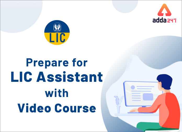 LIC असिस्टेंट क्रैक करने के लिए Video Course! Use Code: FEST40 और 40% छूट प्राप्त करें. | Latest Hindi Banking jobs_2.1