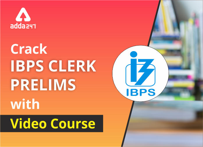 IBPS क्लर्क प्रीलिम्स परीक्षा क्रैक करें वीडियो कोर्स के साथ | Latest Hindi Banking jobs_2.1