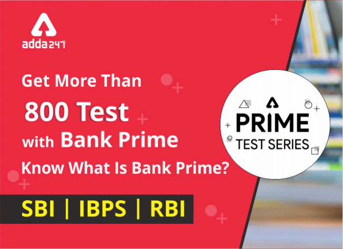 Get More Than 800+ Test With Bank Prime