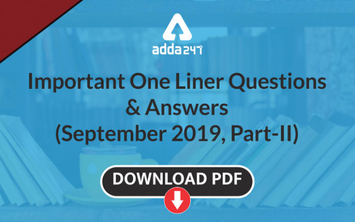 Important One Liner September 2019 Part-II APP