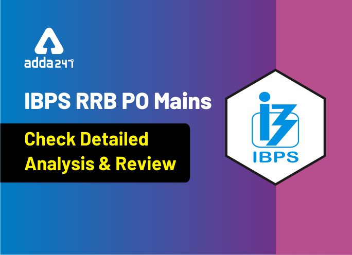 IBPS RRB PO Mains Check Detailed Analysis and Review