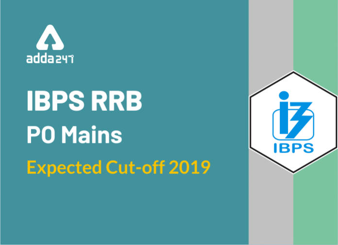 IBPS RRB PO Mains Expected Cut-off 2019