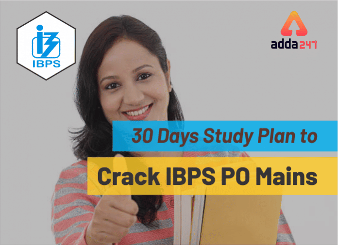 30 Days Study Plan to Crack IBPS PO Mains