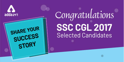 SSC CGL 2017 में चयनित सभी उम्मीदवारों को बधाई | अपनी सक्सेस स्टोरी साझा करें | Latest Hindi Banking jobs_2.1