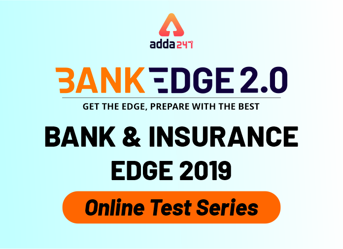 Bank and Insurance Edge 2019 ऑनलाइन टेस्ट सीरीज | Latest Hindi Banking jobs_2.1