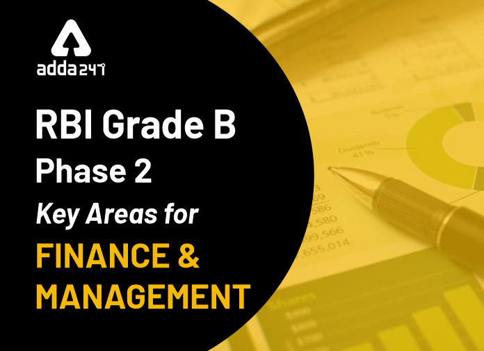 RBI Grade B Phase 2 Key Areas for Finance and Management