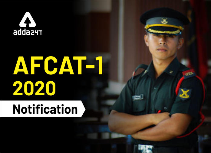 AFCAT 1 2020 अधिसूचना जारी : ऑनलाइन आवेदन करें | Latest Hindi Banking jobs_2.1