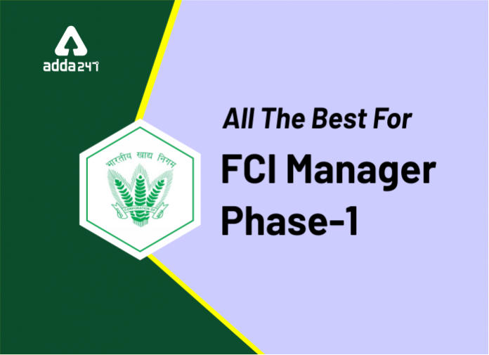 All The Best For FCI Manager Phase-1 - Blog