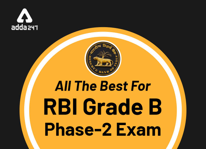 All The Best For RBI Grade B Phase-2 Exam
