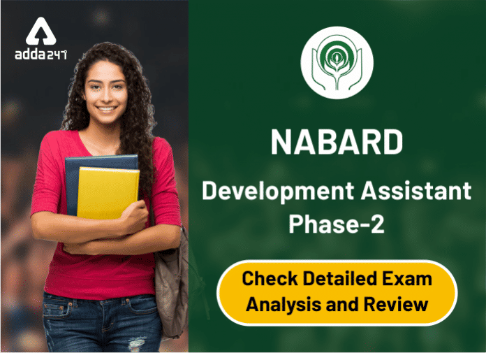 NABARD Development Assistant Phase-2 - Check Detailed Exam Analysis and Review -Blog