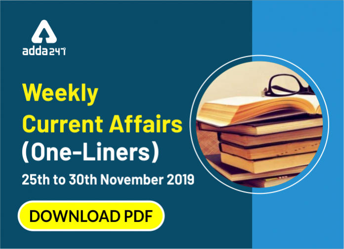 Weekly Current Affair 25th to 30th November 2019 Blog