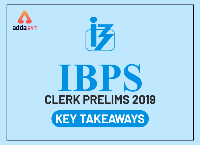 IBPS क्लर्क प्रीलिम्स 2019: कल की शिफ्ट में आप क्या उम्मीद कर सकते हैं? | Latest Hindi Banking jobs_2.1