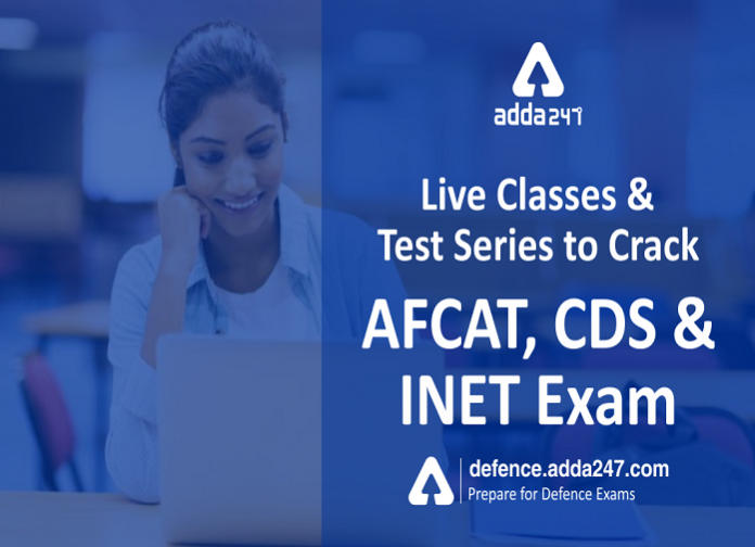 Live Classes and Test Series to crack AFCAT, CDS and INET Exam (1)
