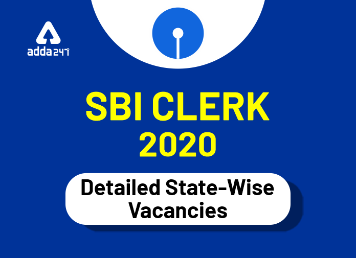 SBI Clerk 2020 Detailed State-Wise Vacancies