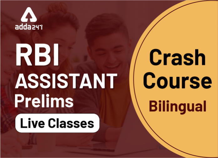 RBI Assistant Prelims Crash Course Bilingual Live Classes