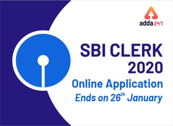 SBI Clerk 2020 Online Application Ends on 26th January